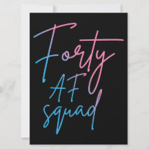 Forty AF Squad II - Passendes Geburtstagskind
