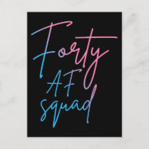 Forty AF Squad II - Passendes Geburtstagskind