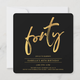 Forty Modern Minimal Black Gold 40th Birthday Einladung