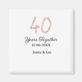 Forty years together black pink glitter bold lette magnet