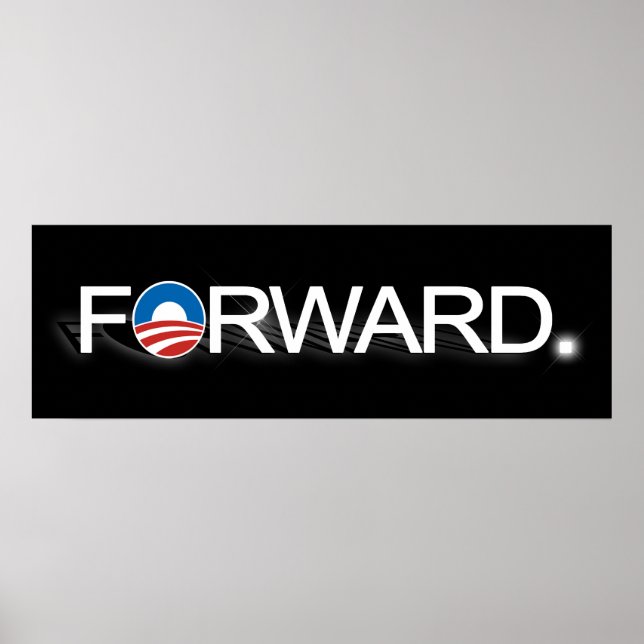 Forward for Obama 2012 Poster (Vorne)