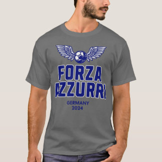 Forza Azzurri Deutschland 2024 Euro T-Shirt