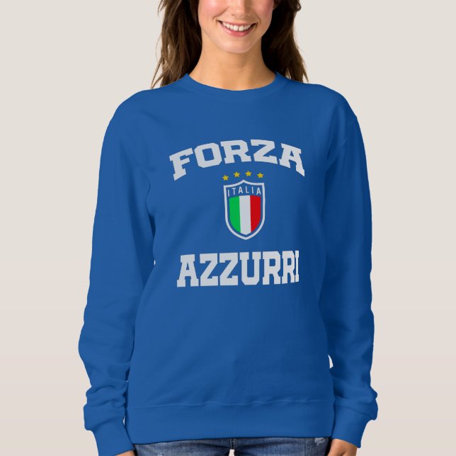 Forza Azzurri Italia Jersey 2021 Football Funs T-S Sweatshirt (Vorderseite)