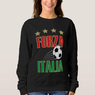 Forza Italia Fußball Italien Sweatshirt