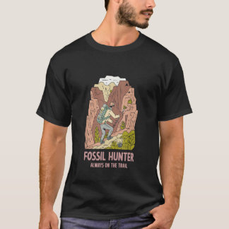 Fossil Hunter Immer auf dem Weg T-Shirt