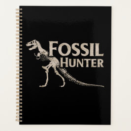 Fossil Hunter Paleontology Dinosaur Fossils Planer