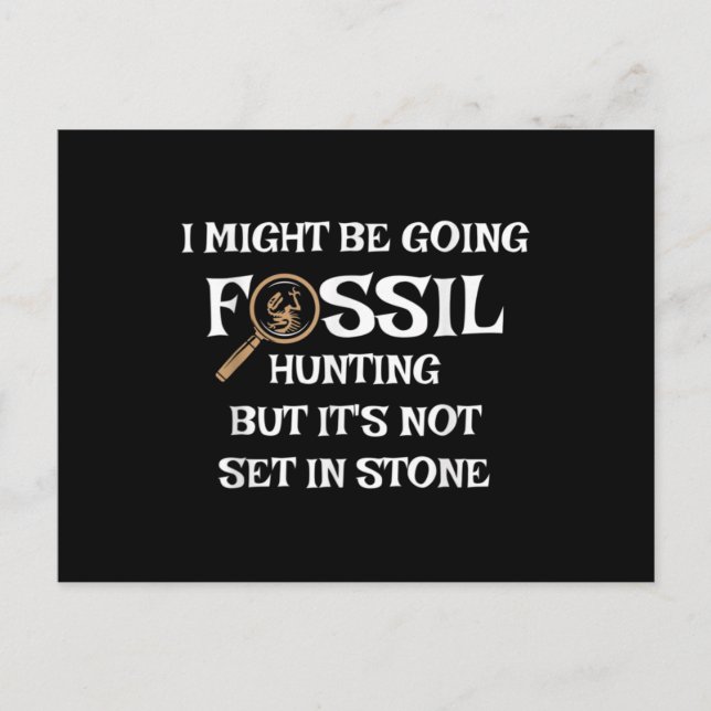 Fossilienjagd , für Paläontologen & Geologen . Postkarte (Vorderseite)