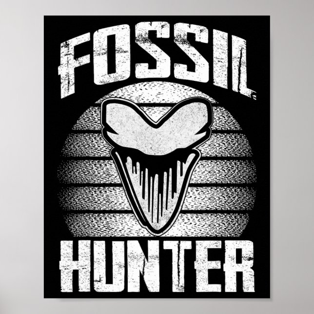 Fossiljäger Megalodon Prähistorischer Haizahn Me Poster (Vorne)