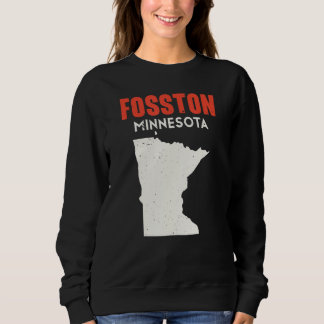 Fosston Minnesota USA State America Travel Minneso Sweatshirt