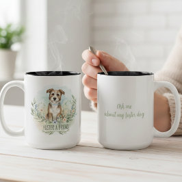 Foster A Friend Dog Mug - Botanical Watercolor Zweifarbige Tasse