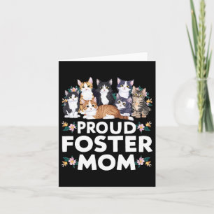 Foster Cat Adoptier Proud Foster Mama Karte