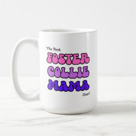 Foster collie mama mug kaffeetasse