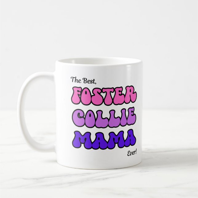 Foster Collie Mama Tasse (Links)