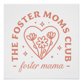 Foster Mom Club Adoption Mama Blumenästhetik Poster