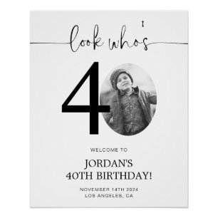 Foto 40. Geburtstag Begrüßungszeichen Schau mal, Poster