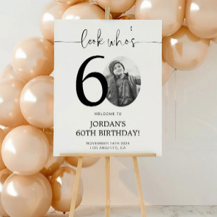 Foto 60. Geburtstag Willkommensschild   Schau mal  Poster
