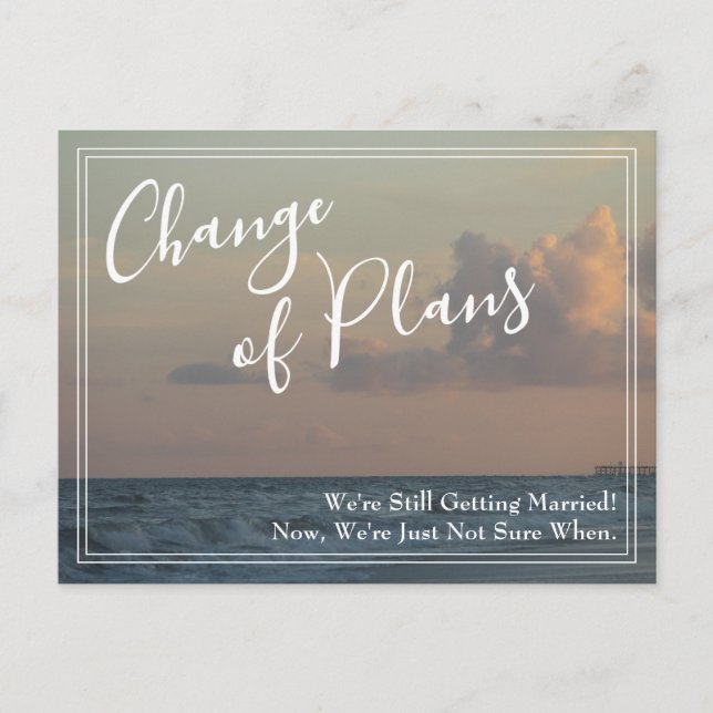 Foto-Änderung der Pläne für verspätete Hochzeiten Postkarte (Vorderseite)