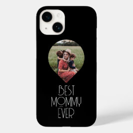 Foto Best Mommy Ever Modern Script Case-Mate iPhone 14 Hülle
