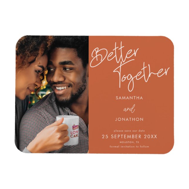 Foto Better Together Terracotta Save the Date Magnet (Horizontal)
