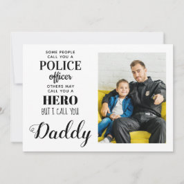Foto des Polizeibeamten Hero Daddy Vathers Day Feiertagskarte
