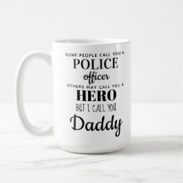 Foto des Polizeibeamten Hero Daddy Vathers Day Kaffeetasse