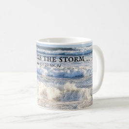 Foto des Sturmmeers Er beruhigt das Sturmbibelvers Kaffeetasse