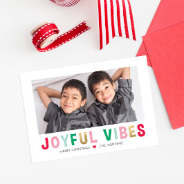 Foto-Karte für Joyful Vibes Editable Color Holiday Feiertagskarte