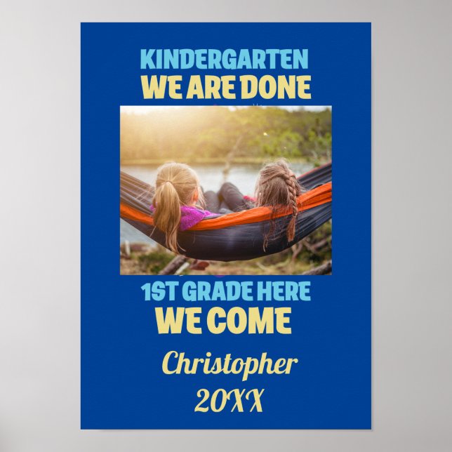 Foto Kindergarten Abschluss 1. Klasse hinzufügen Poster (Vorne)