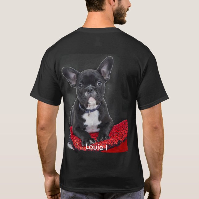 Foto Niedlich Louie I Black French Bulldog T - Shi T-Shirt (Rückseite)