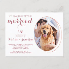 Foto Personalisiert Hund Hochzeit Rose Gold Einladungspostkarte