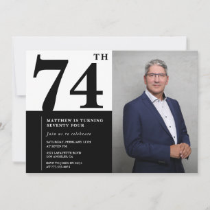 Foto Schwarz und Weiß 74. Geburtstag Einladung