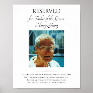 Foto vom Brautvater - Platz reservieren - Hochzeit Poster