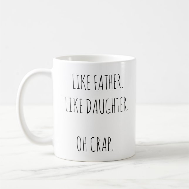 Foto wie Vater wie Tochter Kaffeetasse (Links)