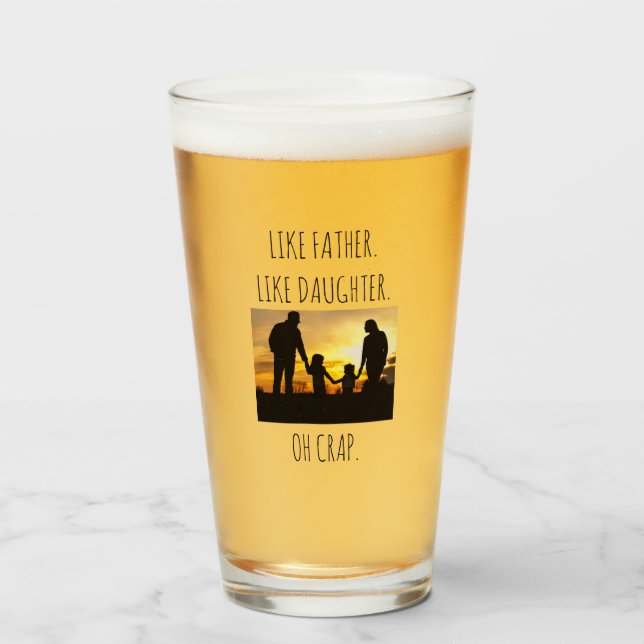 Foto wie Vater Wie Tochter/Sohn Glas (Vorne (Gefüllt))