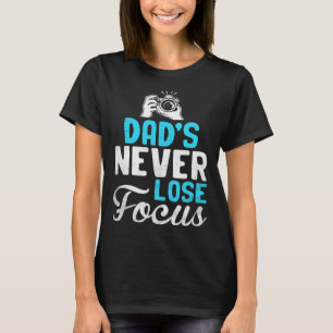 Fotograf Foto Fotografy Vater nie verloren F T-Shirt