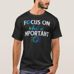 Fotograf Gifts Camera Lover Funny Sprichwort T-Shirt