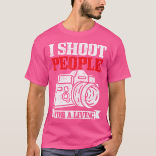 Fotograf I Menschen fotografieren Kamera Lustige F T-Shirt