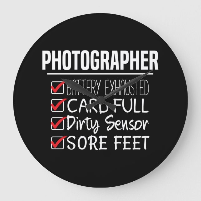 Fotograf Life - Funny Fotografy Checklist Große Wanduhr (Vorderseite)