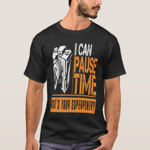 Fotograf Pause Time Hobby Funny T-Shirt