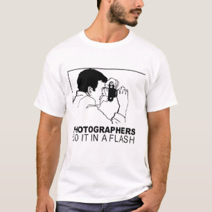 Fotografen machen es blitzschnell T-Shirt