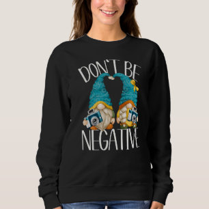 Fotografen Nominierungen für Frauen nicht negativ Sweatshirt