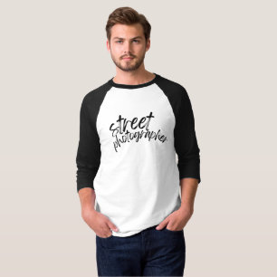 Fotografer Street Pro T - Shirt