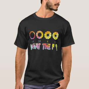 Fotografie F Stopp Lens Camera Fotograf 2 T-Shirt