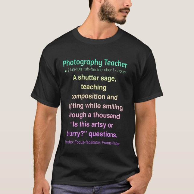 Fotografie-Lehrerin T-Shirt (Vorderseite)