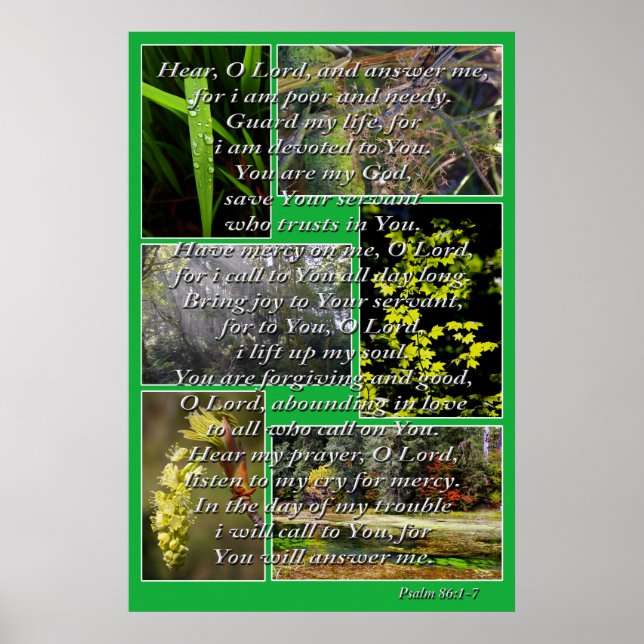 Fotos und Psalm 86:1-7 Poster (Vorne)