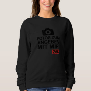 Fotos zum Spezifizieren mit mir 25 Euro lustige Sp Sweatshirt