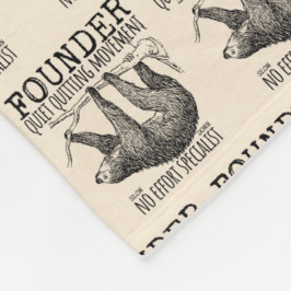 Founder Quiet Quitting Movement Cute Sloth Fleecedecke