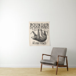 Founder Quiet Quitting Movement Cute Sloth Wandteppich