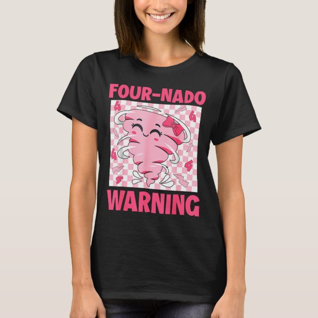 Four 4 Nado Warning Nk Tornado Themed Birthday Gir T-Shirt (Vorderseite)