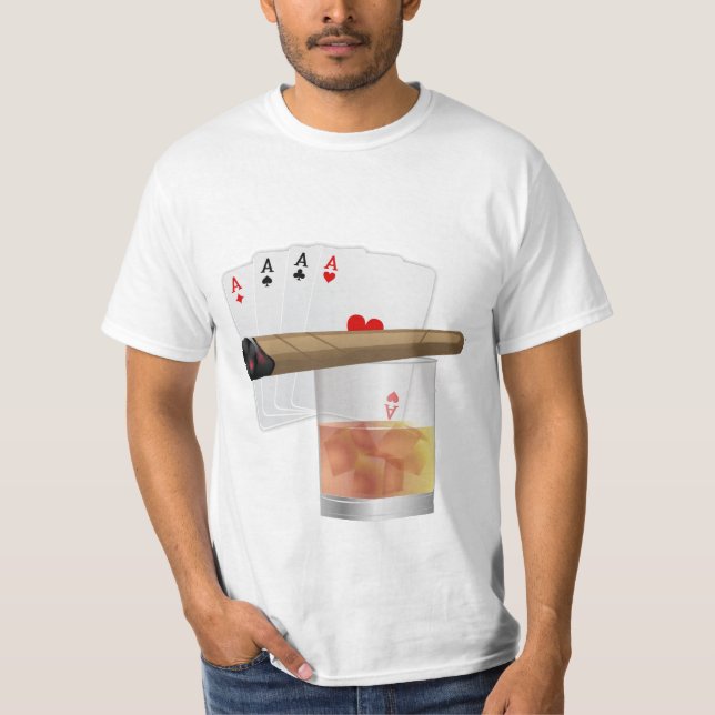 Four Aces, A Drink and Cigar T-Shirt (Vorderseite)